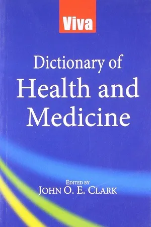 Viva Dictionary of Health &amp; Medicine