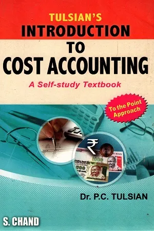 Tulsian's Introduction To Cost Accounting