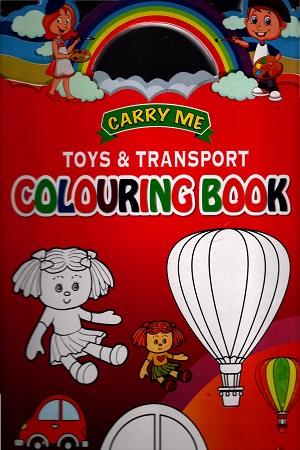 Carry Me Toy & Transport Colouring Book