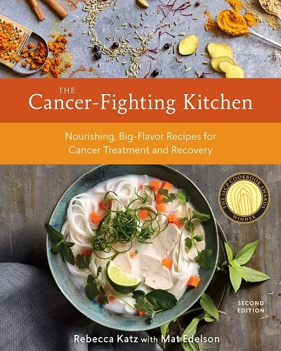 The Cancer-Fighting Kitchen
