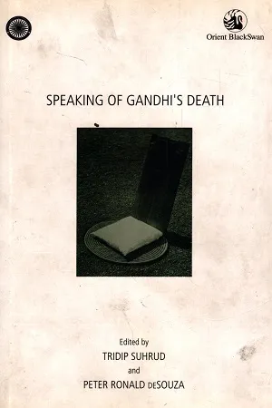 Speaking of Gandhijis Death
