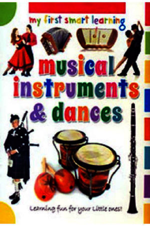 My First Smart Learning Musical Instruments & Dances