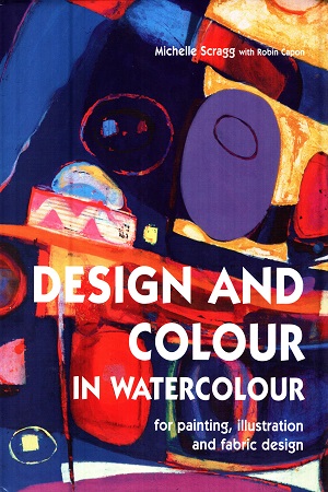 Design And Colour In Watercolour