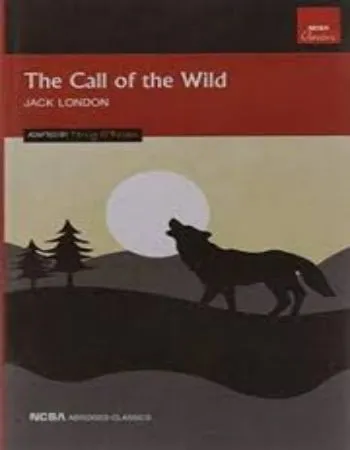 Ncba Classics : The Call of the Wild