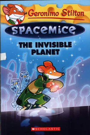Spacemice : The Invisible Planet