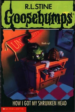 Goosebumps - How I Got My Shrunken Head