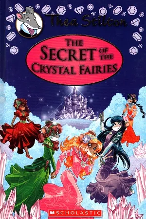 The Secret of The Crystal Fairies