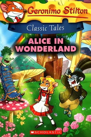 Classic Tales : Alice in Wonderland
