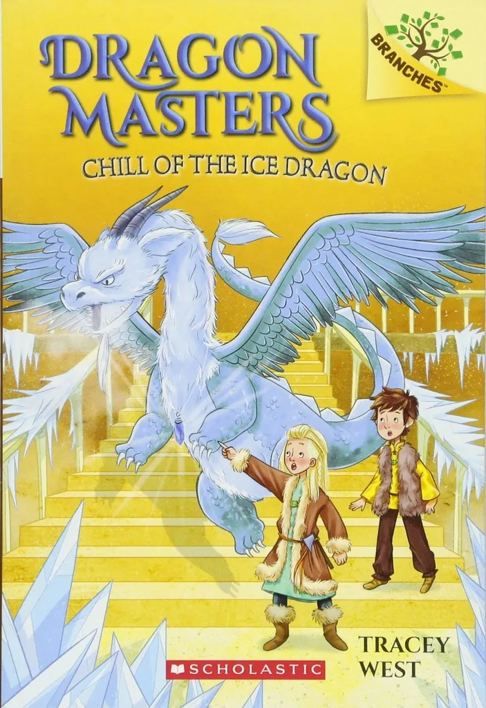 Dragon Masters #09: Chill Of The Ice Dragon