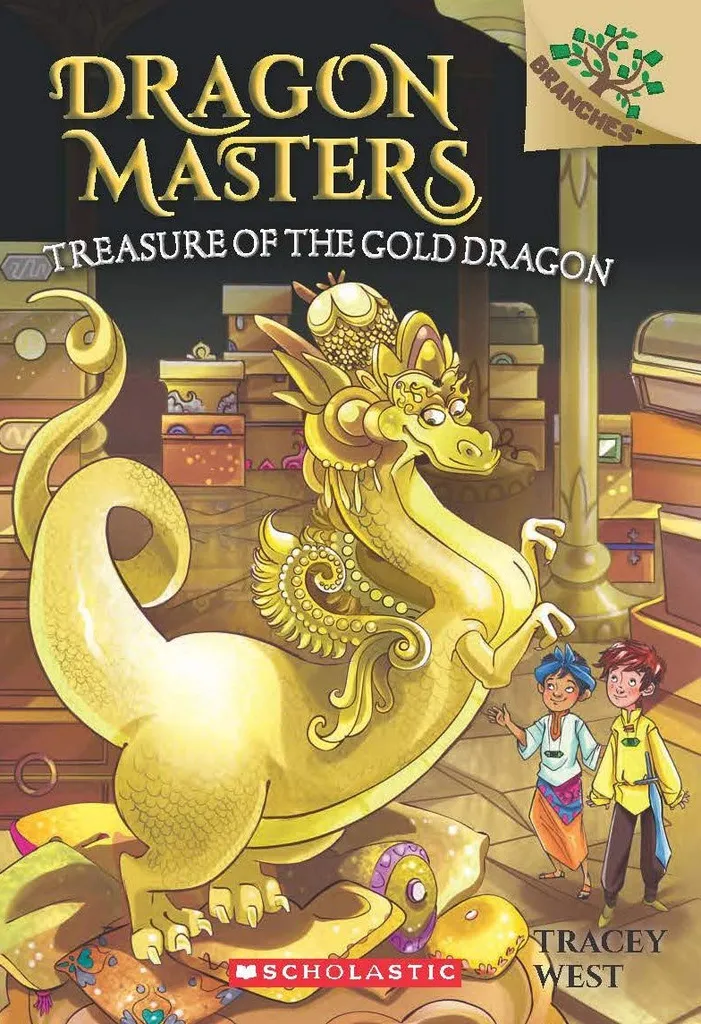 Dragon Masters 12: Treasure of the Gold Dragon (A Branches Book)