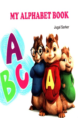 My Alphabet Book A B C