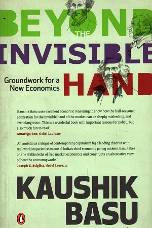 Beyond The Invisible Hand : Groundwork for a New Economics