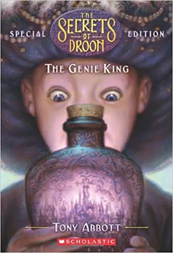 The Secrets of Droon : The Genie King - 07