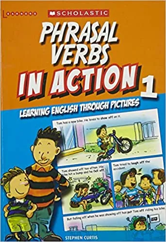 Phrasal Verbs in Action Through Pictures 1