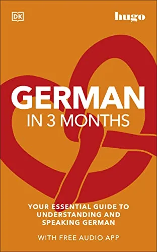 Hugo : German in 3 Months