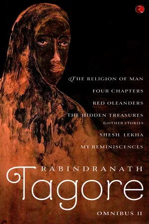 Rabindranath Tagore Omnibus Volume 2