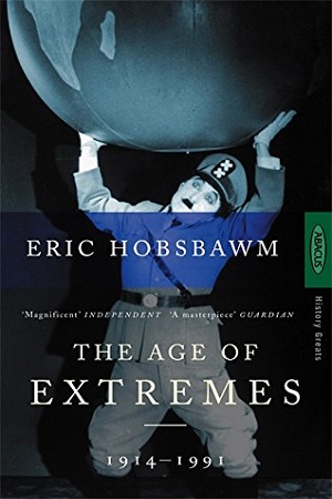 The Age Of Extremes : 1914-1991