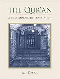 The Qur'an - A New Annotated Translation