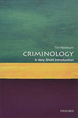 Criminology: A Very Short Introduction