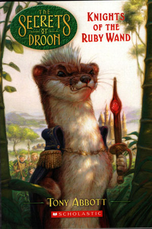 Knights of the Ruby Wand (Secrets of Droon)