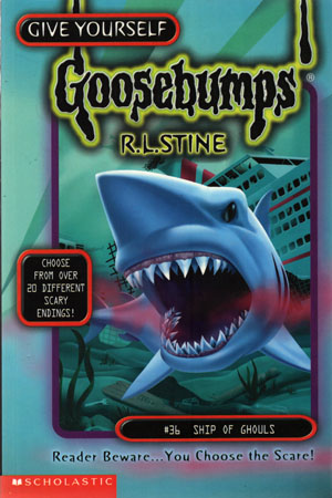 Ship of Ghouls (Give Yourself Goosebumps - 36)