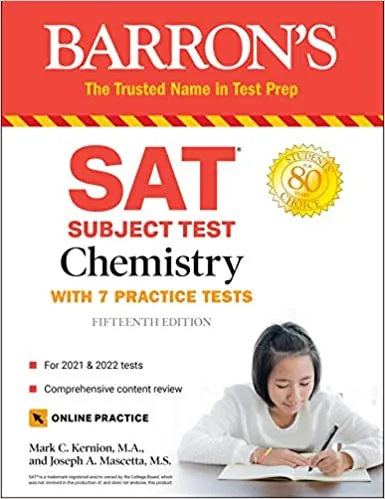 SAT Subject Test Chemistry with 7 Practice Tests