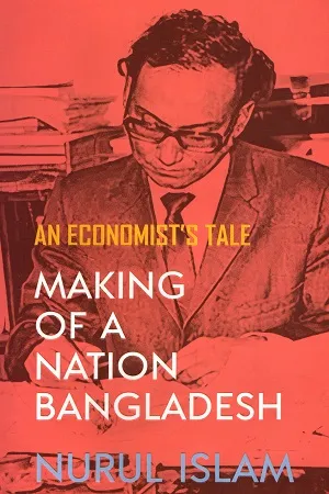 Making of A Nation Bangladesh