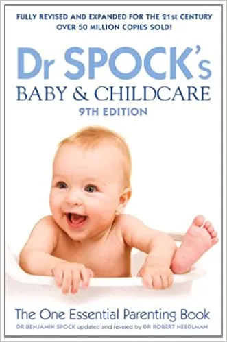 Dr Spock's Baby &amp; Childcare 9th Edition