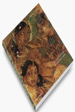 Ajanta Caves Ancient Paintings Of Buddhist India