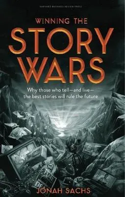 Winning the Story Wars