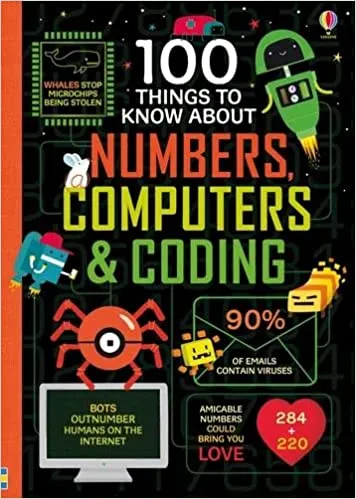 100 Things to Know About umbers, computers &amp; coding