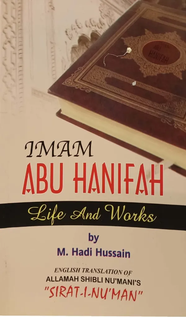 Imam Abu Hanifah Life and Works