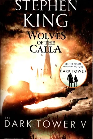 The Dark Tower V: Wolves of the Calla: (Volume 5)