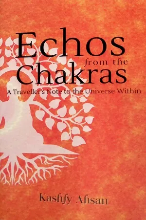 Echos from the Chakras