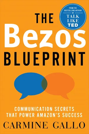 The Bezos Blueprint : Communication Secrets That Power Amazon,s Success
