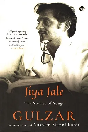Jiya Jale : The Stories of Songs