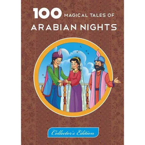 100 Magical Tales Of Arabian Nights