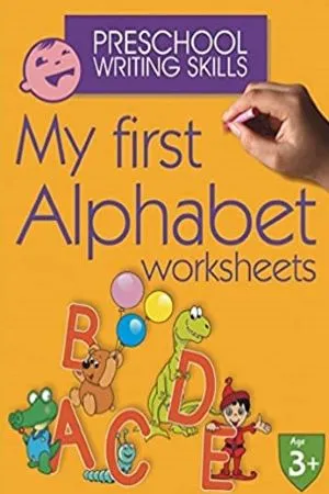My First Alphabet Worksheets (Preschool Writing Skills)