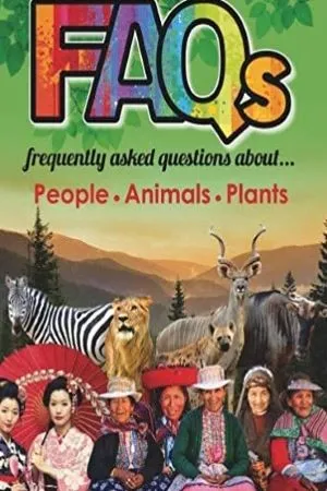 Frequently Asked Questions About People Animals Plants