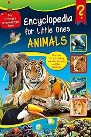 Encyclopedia for Little Ones Animals