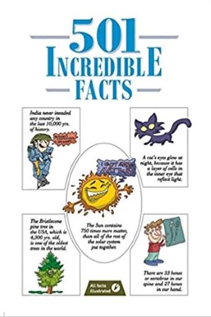 501 Incredible Facts