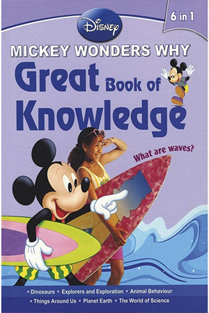 DISNEY MICKEY WONDERS WHY GREAT BOOK OF KNOWLEDGE