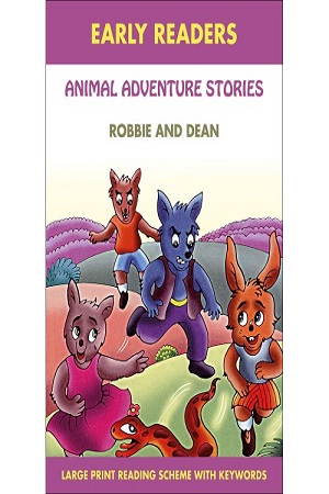 Animal Adventure Stories - Robbie and Dean