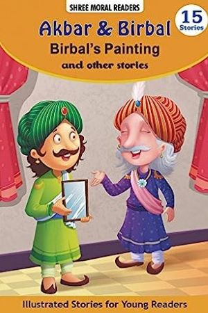 Birbal's Painting And Other Stories (Shree Moral Readers)
