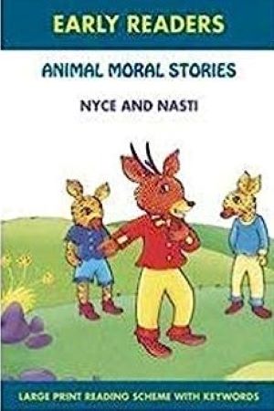 Animal Moral Stories Nyce and Nasti