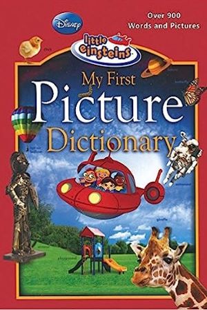 Disney Little Einsteins My First Picture Dictionary