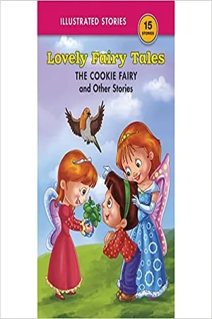 The Cookiefairy &amp; Other Stories: Shree Moral Readers Lovely Fiary Tales