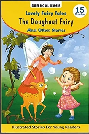 Lovely Fairy Tales The Doughnut Fairy and Other Stories