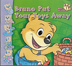 Bruno Put Your Toys Away When I Was Young-1