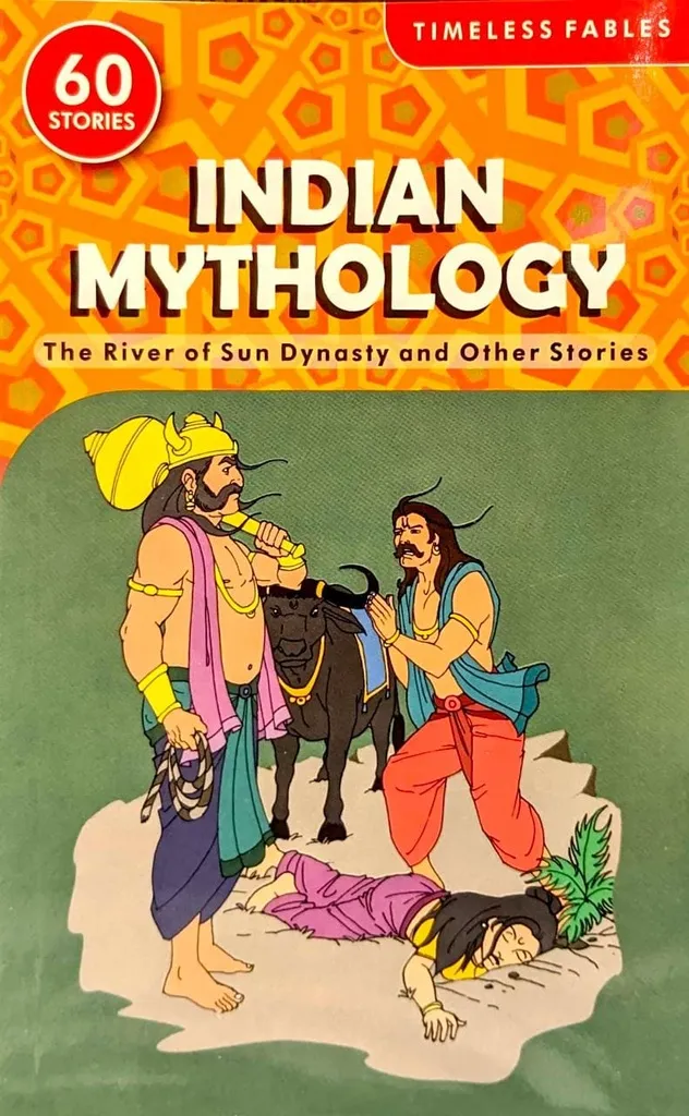 Indian-Mythology The River of Sun Dynasty and Other Stories